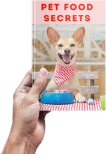 Load image into Gallery viewer, Pet Food Secrets: Making Pet Food At Home